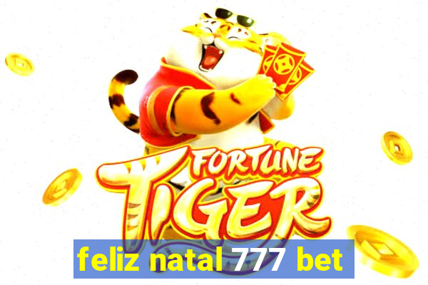 feliz natal 777 bet